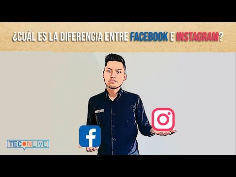 Las diferencias entre Instagram y Facebook: ¿Cuál es su valor distintivo?