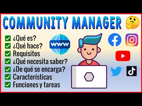El Significado y las Responsabilidades del Community Manager: Todo lo que Debes Saber